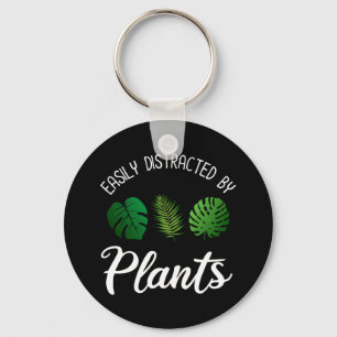 Easily Distracted By Plants Keychain