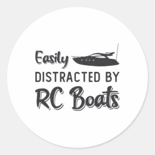 Easily Distracted By RC Boats Model Radio RC Boat Classic Round Sticker