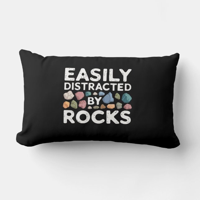 Easily Distracted By Rocks  Lumbar Pillow (Front)
