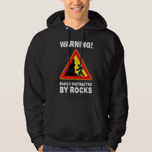 Easily Distracted By Rocks Rock Collector Geology  Hoodie