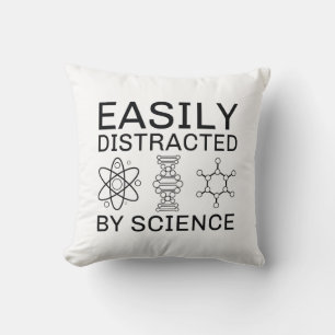 Easily Distracted By Science Throw Pillow