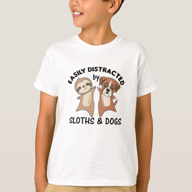 Easily Distracted By Sloths And Dogs Dog Sloth T-Shirt (Front)