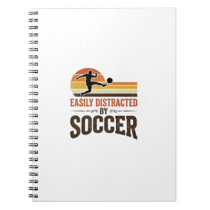 Easily Distracted By Soccer Vintage Shirt Design_1 Notebook