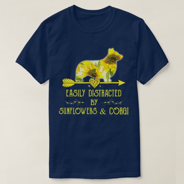 Easily Distracted By Sunflowers And Corgis Funny D T-Shirt (Design Front)
