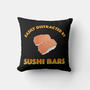 Easily Distracted By Sushi Bars Throw Pillow