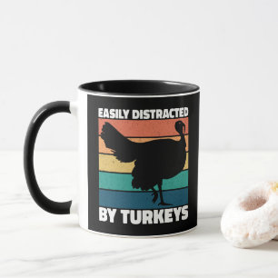 Easily Distracted By Turkeys Cute Owner Cool Party Mug