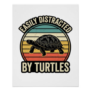 Easily Distracted By Turtles Vintage Graphic Shirt Poster