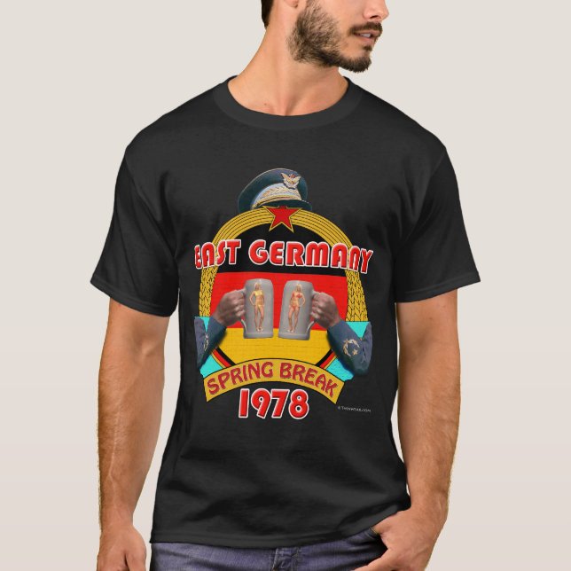 East Germany Spring Break 1978 (Dark) T-Shirt (Front)