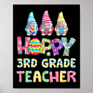 Easter 3rd Grade Teacher Tie Dye Gnomes Tie Dye Eg Poster