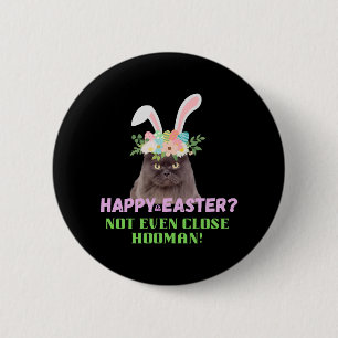 Easter Angry Cat 2 Inch Round Button