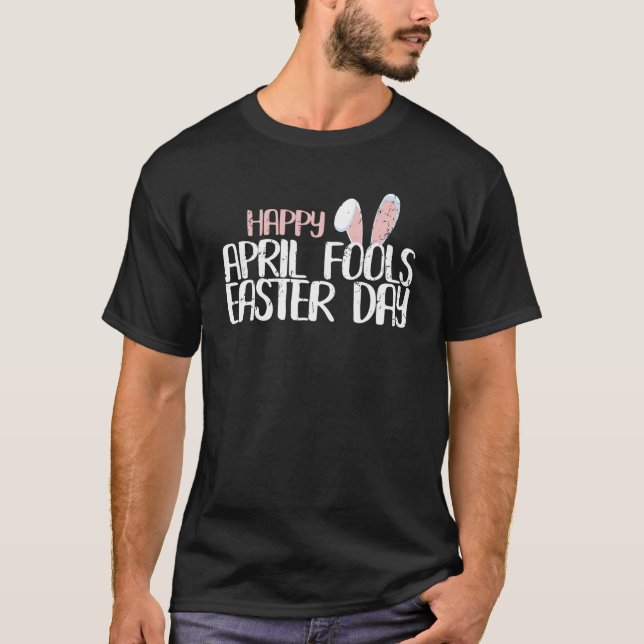Easter April Fools Day Rabbit Ears Funny Cute Chri T-Shirt (Front)