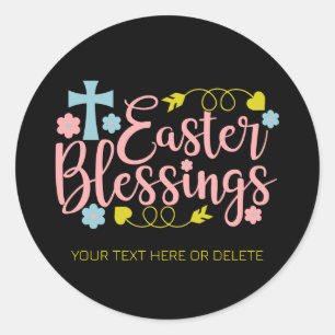 Easter Blessings, colourful elegant typography  Classic Round Sticker