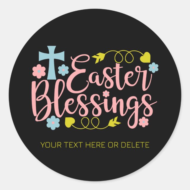 Easter Blessings, colourful elegant typography  Classic Round Sticker (Front)