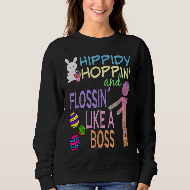 Easter Boss  Bunny & Decorated Eggs Sweatshirt (Front)