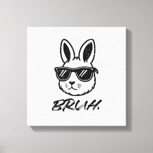 Easter Bruh Bunny Sunglasses Funny Meme Men Boys K Canvas Print