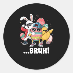 Easter Bruh Dabbing Bunny Chick Egg Hunting Matchi Classic Round Sticker