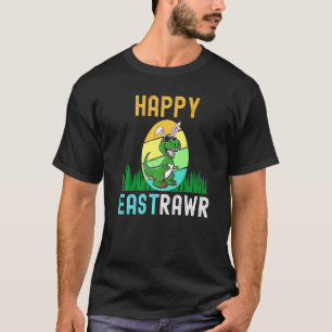 Easter Bunny Dinosaur Egg Funny 2022 Happy Eastraw T-Shirt