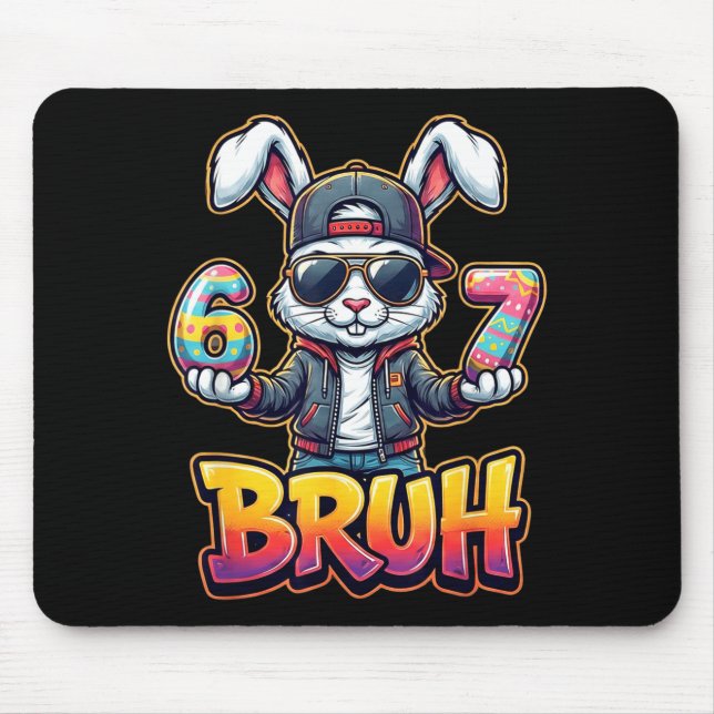Easter Bunny Meme Bruh – Funny 6 7 Easter Eggs Des Mouse Pad (Front)