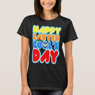 Easter Bunny Rabbit Eggs April Fools Day Funny 2 T T-Shirt