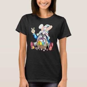 Easter Bunny Spring Gnome Easter Egg Hunting And B T-Shirt