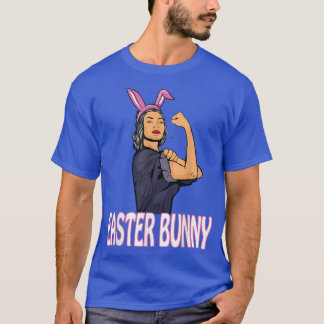 Easter Bunny Women Girl Feminism Easter Egg Femini T-Shirt