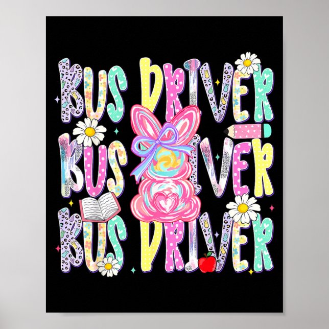 Easter Bus Driver Cute Colourful Spring Shirt Poster (Front)