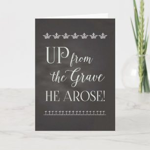 Easter Chalkboard - Up from the Grave He Arose! Holiday Card
