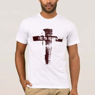 Easter Christian Cross HE IS RISEN T-Shirt