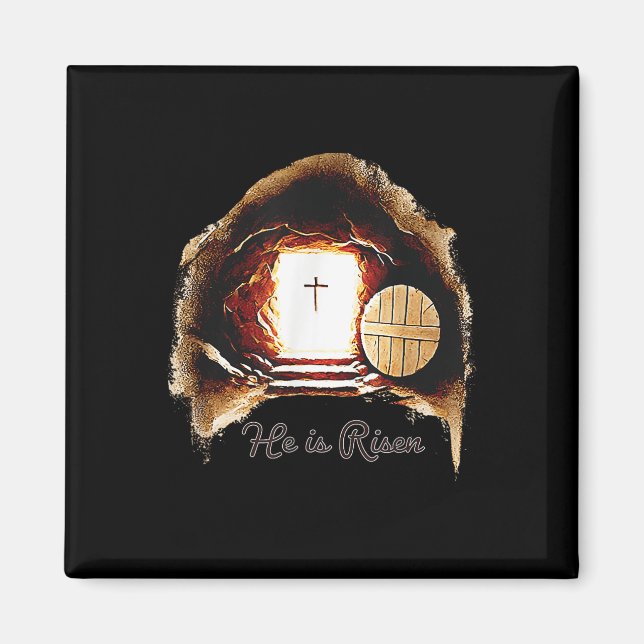 Easter Christian He Is Risen Jesus Empty Tomb Men  Magnet (Front)