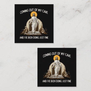 Easter Coming Out My Cave Jesus Enclosure Card