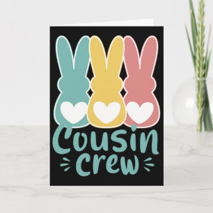 Easter Cousin Crew Squad Family Matching Bunnies T Card