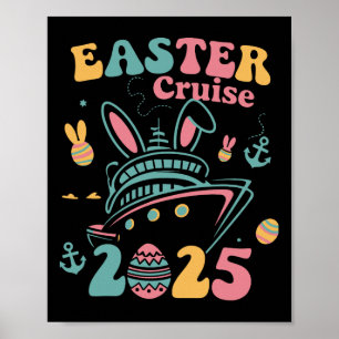 Easter Cruise 2025 Bunny Cruise Ship Easter Family Poster