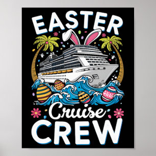 Easter Cruise Crew 2025 Easter Day Matching Family Poster