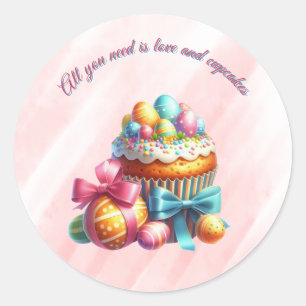 Easter Cupcakes All you need is love Classic Round Sticker