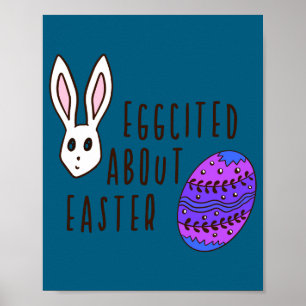 Easter cute eggcited about easter pun quote funny poster