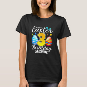 Easter Day 3rd Birthday 3 Years Old  Boys Girls Ki T-Shirt