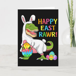 Easter Day Dinosaur Funny Happy Eastrawr T Rex Eas Card