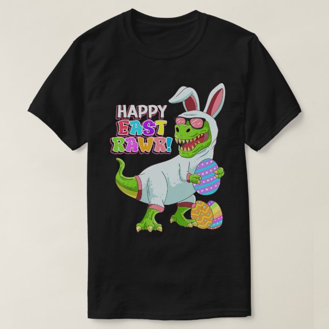 Easter Day Dinosaur Funny Happy Eastrawr T Rex Eas T-Shirt (Design Front)