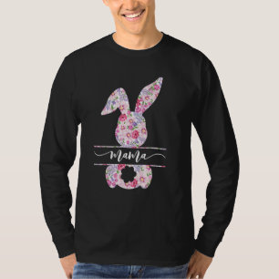 Easter Day For Mother Bunny Easter Mama Floral Sty T-Shirt