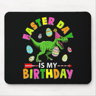 Easter Day Is My Birthday T-rex Colorful Chocolate Mouse Pad