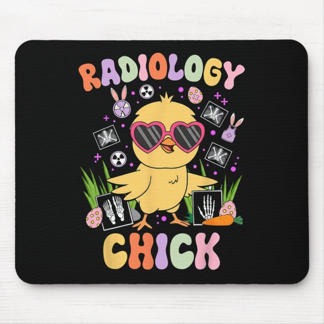 Easter Day Radiology Chick Rad Tech Radiologist Eg Mouse Pad (Front)