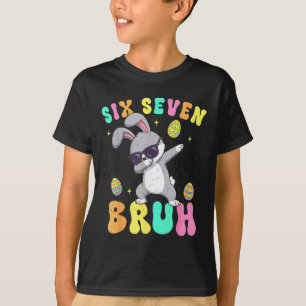 Easter day six seven bruh 6 7 meme dabbing bunny T-Shirt
