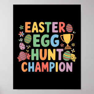 Easter Egg Hunt Champion Funny Easter Bunny Poster