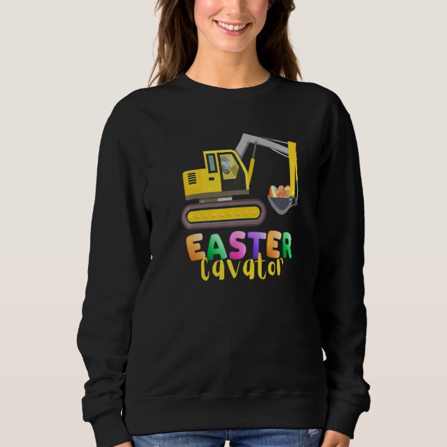 Easter Egg Hunt Eggscavator Bunny Driving Tractor  Sweatshirt (Front)
