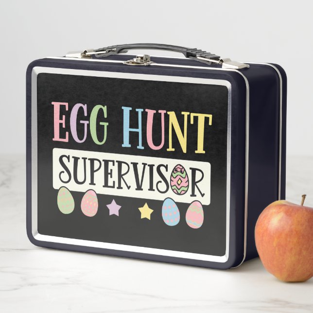 Easter Egg Hunt Supervisor Funny Family Easter Metal Lunch Box (In Situ)