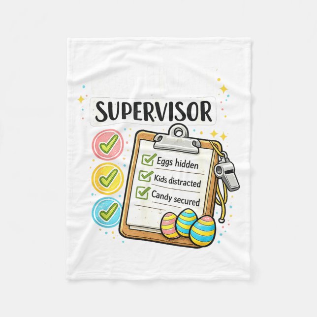 Easter Egg Hunt Supervisor Men Women Easter Dad Fleece Blanket (Front)