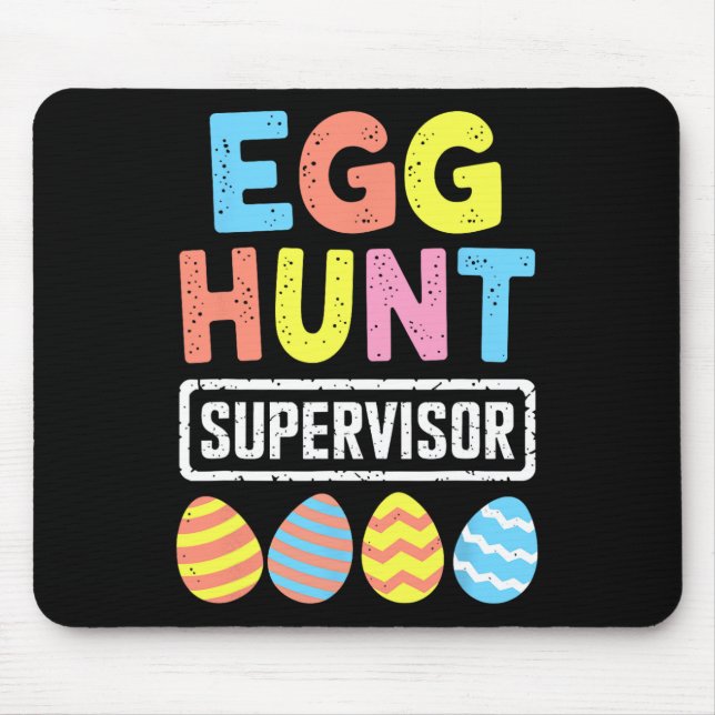 Easter Egg Hunt Supervisor Rabbit Bunny Easter Day Mouse Pad (Front)