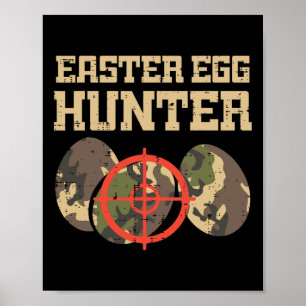 Easter Egg Hunter Camo Funny Hunting Boys Girls Ki Poster