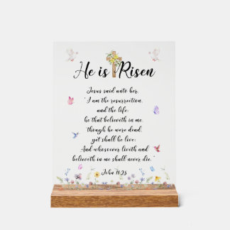 Easter- He is Risen Acrylic Sign