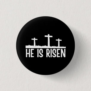 Easter He Is Risen Christian 1 Inch Round Button